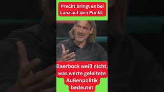 Richard David Precht Baerbock weiß nicht was wertegeleitete Außenpolitik ist satire short [upl. by Maurili]