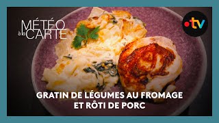 Gastronomie  gratin de légumes au fromage et rôti de porc [upl. by Artcele245]