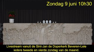 Eucharistieviering vanuit de SintJan De Doperkerk te BeverenLeie op zondag 9 juni 1030 u [upl. by Rhine]