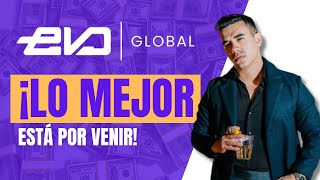 EVO GLOBAL  Lo mejor está por venir CEO GERMÁN CASTELO [upl. by Arden]