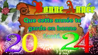 25 phrases pour souhaiter une Bonne Année 2024  Santé Amour Réussite [upl. by Atrice]