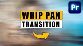 How to do WHIP PAN with Blur Transition in Premiere Pro [upl. by Akehsyt]