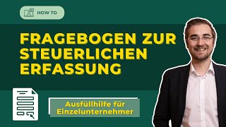 Fragebogen zur steuerlichen Erfassung für natürliche Personen [upl. by Feil]