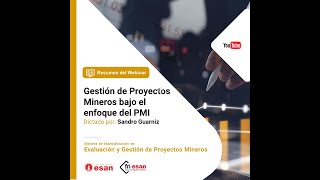 Gestión de Proyectos Mineros bajo el enfoque bajo el enfoque del PMI [upl. by Ellennahc153]