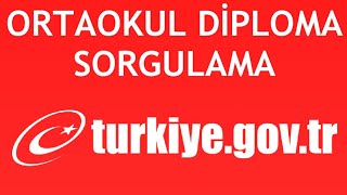 EDevlet Ortaokul Diploma Sorgulama Nasıl Yapılır [upl. by Aryan371]