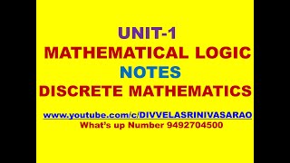 UNIT1 DISCRETE MATHEMATICS NOTES  DISCRETE MATHEMATICS NOTES  MATHEMATICAL LOGIC NOTES  DMS [upl. by Aleunamme]