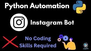 Automate Instagram Like a Pro Create Your Own Instagram Bot for Auto Liking amp Commenting [upl. by Huey]