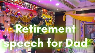 Uncut Retirement speech for Father by his Son [upl. by Akena613]