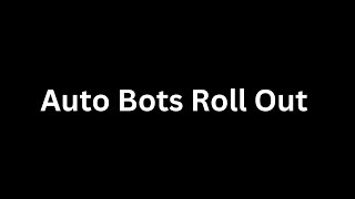 Auto Bots Roll Out Sound effects [upl. by Lubbock]