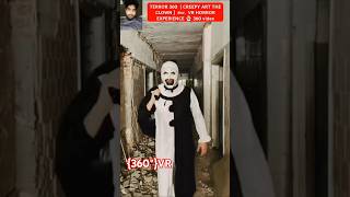 360° TERROR 360  CREEPY ART THE CLOWN  vr VR HORROR EXPERIENCE 👻 360 video [upl. by Imailiv]