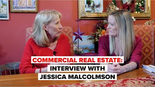 Interview With Jessica Malcolmson Commercial Real Estate [upl. by Enitsahc]