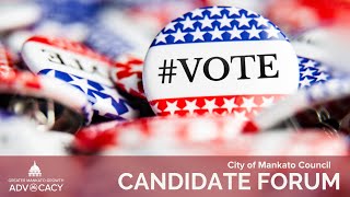 City of Mankato Council Candidate Forum [upl. by Nov670]