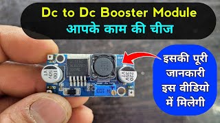 Dc to Dc Booster Module  ये आपके बहुत काम का है ✅ वीडियो जरूर देखें  XL6006 dc to dc converter [upl. by Atsirt43]