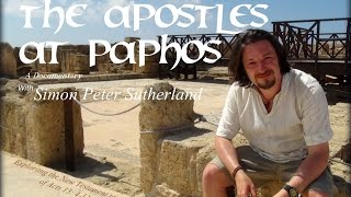 The Apostles at Paphos  Biblical Documentary  as seen on Revelation TV [upl. by Madelaine846]