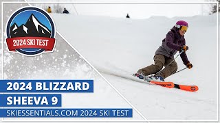 2024 Blizzard Sheeva 9  SkiEssentialscom Ski Test [upl. by Siradal]