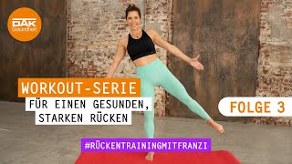 RückenWorkout Folge 3  rückentrainingmitfranzi  DAKGesundheit [upl. by Teews]