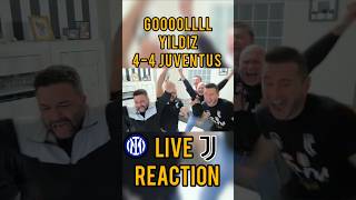 Gol Yildiz live reaction  Inter Juventus 44 [upl. by Nwahs]