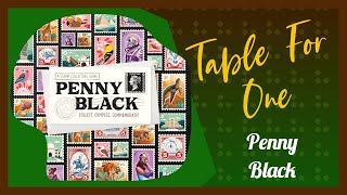 Penny Black  Table for One [upl. by Irakab2]