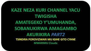 AMATEGEKOYUMUHANDA SOBANUKIRWA AMAGAMBO AKORESHWA MU IGAZETI YAMATEGEKO YUMUHANDA [upl. by Bear]