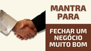 Mantra para Concretizar Acordos e Fechar Grandes Negócios  GILSON CHVEID OEN [upl. by Muns]