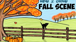 Drawing How to Draw An Autumn Or Fall Scene for Kids [upl. by Eggett200]