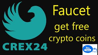 crex24 faucet crex24 free bitcoin coinyoutube flowcrex24 free all cryptocoinscrex24 exchange [upl. by Nol]