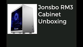 Jonsbo RM3 Cabinet Unboxing [upl. by Siraved]