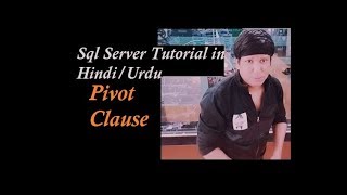 Pivot In SQL Server Explain in Hindi [upl. by Alarice]