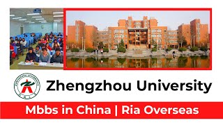 Zhengzhou University China  Ria Overseas [upl. by Harvey]