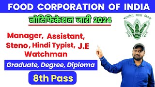 FCI New Vacancy 2024 FCI New NotificationFCI Syllabus SalaryAgeExam FCI online Recruitment [upl. by Elletsirk]