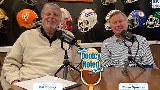 Another Dooley Noted Podcast  Episode 395  HBC Steve Spurrier [upl. by Azerila]