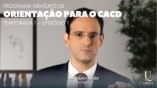 Programa Gratuito de Orientação para o CACD T1E1 [upl. by Eelanaj]