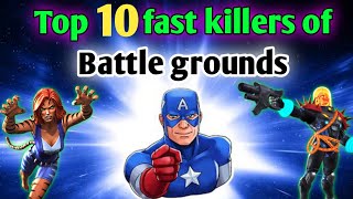 Top 10 fast killers of battle Grounds  Marvel contest of champions MCOC [upl. by Shulman683]