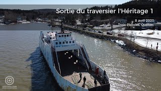 Sortie du traversier lHéritage 1 TroisPistoles 8 avril 2020 [upl. by Enitsuga884]