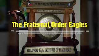 PHILIPPINE EAGLES HYMN  The Fraternal Order of Eagles [upl. by Amikehs76]