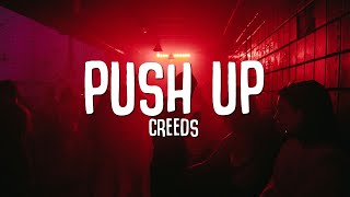 Creeds  Push Up Lyrics  Tiktok [upl. by Siward874]