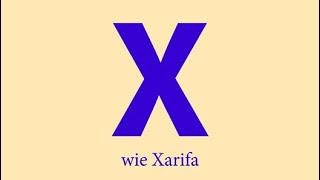 X wie Xarifa [upl. by Aneba]