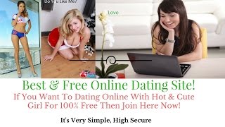 Top Completely Free Dating Sites [upl. by Dinnie31]