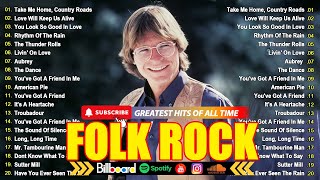 Best Folk Rock Of All Time  Classic Folk Songs 60s 70s 80s Playlists [upl. by Barry]