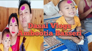 Dasai Vlogs Ambootia Basseri Subscribe gari dinu hola sathi bhai [upl. by Maxy]