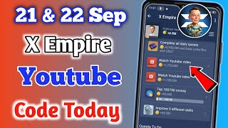 Xempire Youtube Code Today  21 September Xempire Youtube Video Code Today  Xempire Youtube Code🔥🔥 [upl. by Sauer]