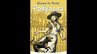 Pollyanna by Eleanor H Porter  Audiobook [upl. by Engelhart]