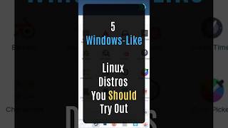 5 WindowsLike Linux Distros You Should Try Out windows linux [upl. by Adiaroz]