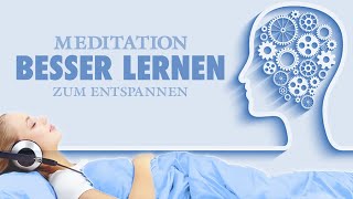 Besser und schneller lernen  Meditation zur Vorbereitung auf Prüfungen [upl. by Aleacem]