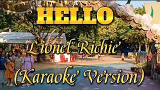 HELLO Lionel Richie Karaoke Version [upl. by Nayek]