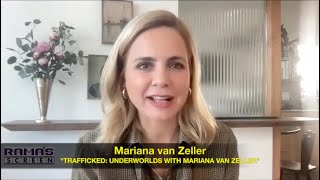 Journalist Mariana van Zeller on Interviewing Dangerous Underworld Criminals  TRAFFICKED 2024 [upl. by Nadiya]