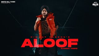 HIMMAT SANDHU  Aloof Lyrical YOLO  Jang Dhillon  Haakam  Punjabi songs 2023 [upl. by Walter531]