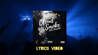 Kilotile OccXpied  Cloud Smoke Lyrics Video [upl. by Llenehc]