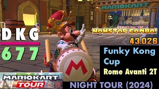 Mario Kart Tour MKT Night Tour 2024 Funky Kong Ranked Cup Rome Avanti 2T Nonstop Combo [upl. by Gytle]