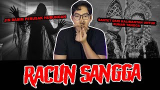 RACUN SANGGA  SANTET PEMISAH RUMAH TANGGA  TC [upl. by Lindie]